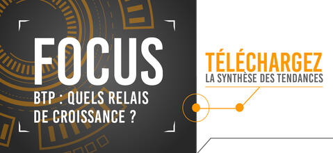 BTP : Quels relais de croissance ?