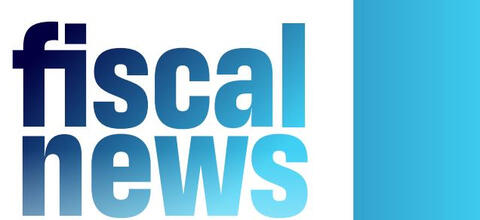 FISCAL NEWS